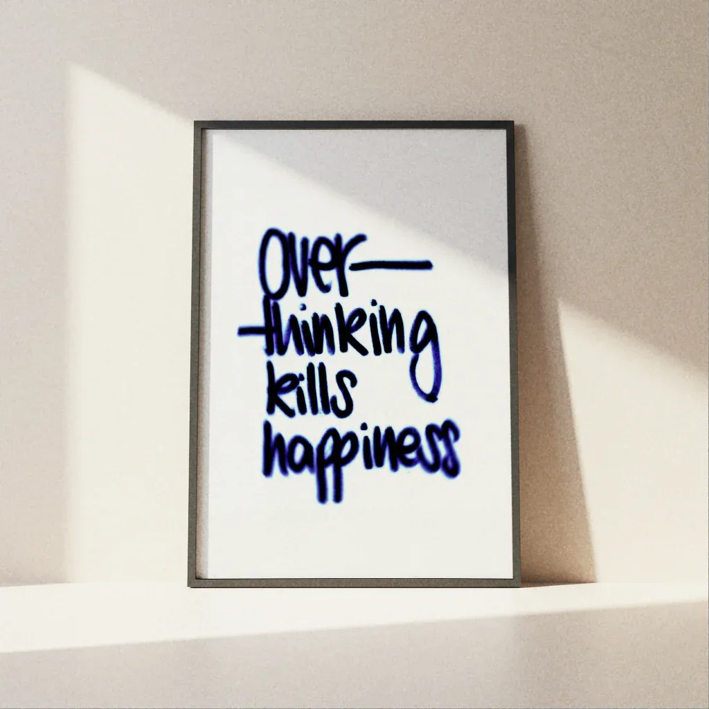 Overthinking Hurts - The Secret Gallery